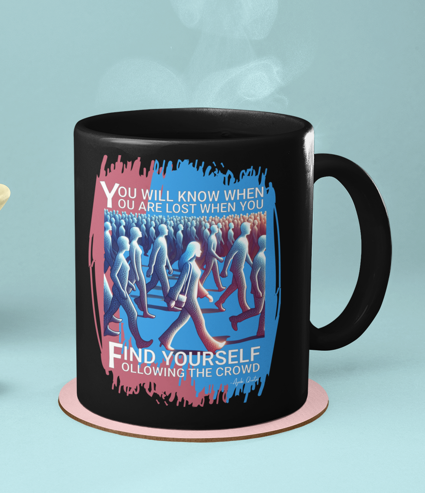 Lost Following The Crowd - 11oz Black Mug