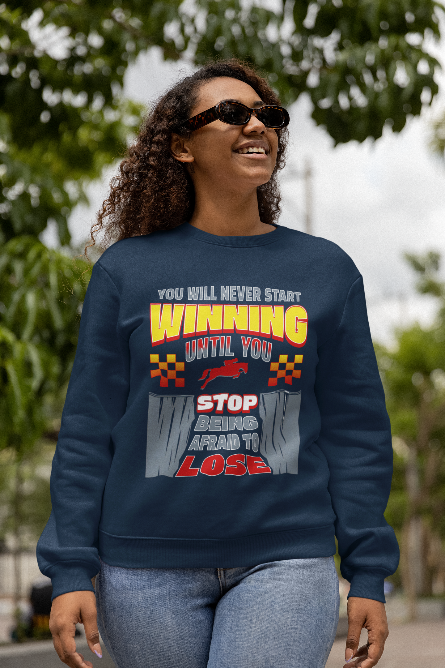 Stop Being Afraid to Lose - Unisex Sweatshirt