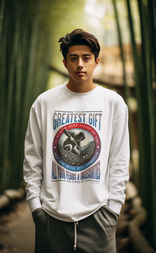 Your Greatest Gift is Buried - Unisex Sweatshirt