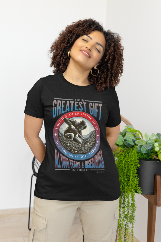 Your Greatest Gift is Buried - Unisex T-Shirt